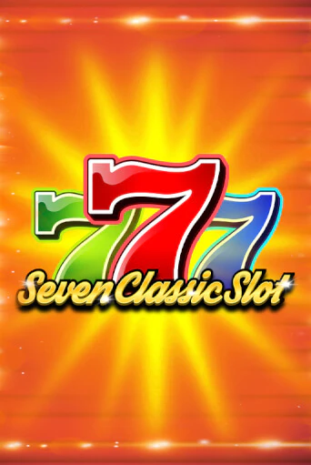 Демо игра Seven Classic Slot играть онлайн | Grand Casino бесплатно